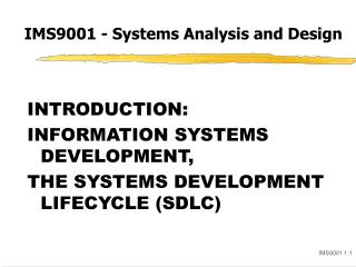 IMS9001 - Systems Analysis and Design