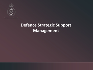 Defence Strategic Support Management