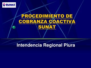 PROCEDIMIENTO DE COBRANZA COACTIVA SUNAT