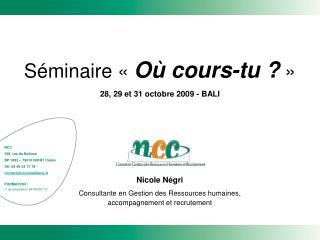 Séminaire « Où cours-tu ? »