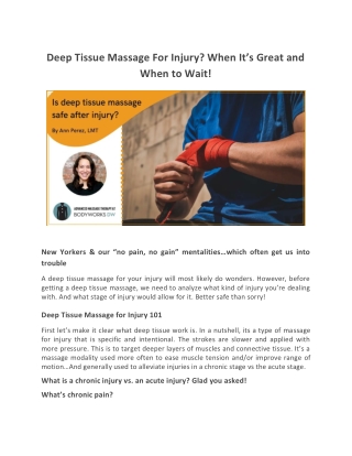 Deep Tissue Massage For Injury? When It’s Great and When to Wait!