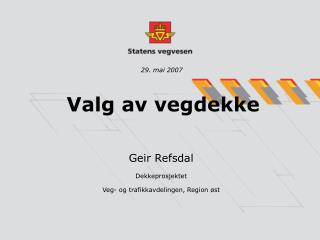 Valg av vegdekke