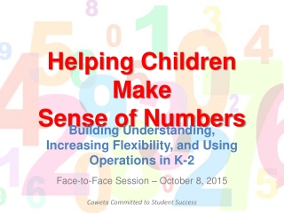 Helping Children Make  Sense of Numbers