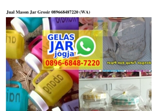 Jual Mason Jar Grosir Ô896~6848~722Ô[wa]