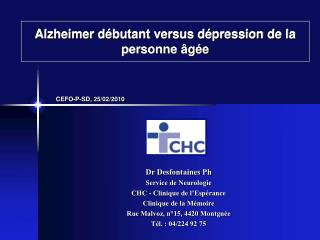 Alzheimer débutant versus dépression de la personne âgée