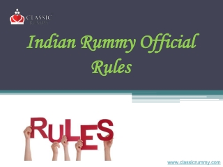 Indian Rummy Official Rules