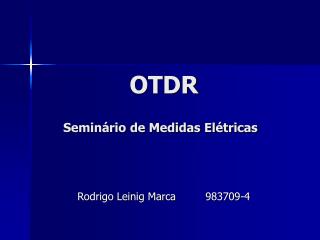 OTDR Seminário de Medidas Elétricas