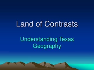 Land of Contrasts