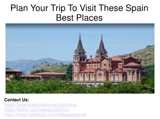 Plan Your Trip To Visit These Spain Best Places