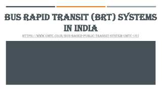 Bus rapid transit (BRT) systems In India