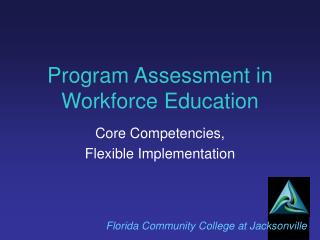 Program Assessment in Workforce Education