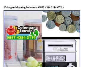 Celengan Meaning Indonesia 085743842114[wa]