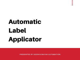 Few Facts about Automatic Label Applicator Machine