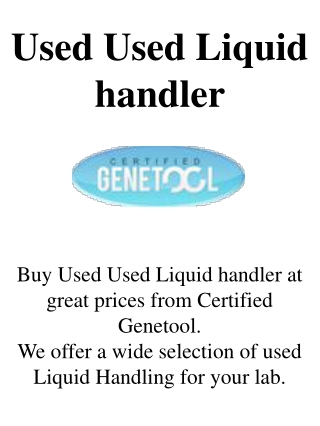 Used Used Liquid handler