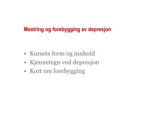 Mestring og forebygging av depresjon