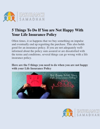 5 Things To Do If You are Not Happy With Your Life Insurance Policy