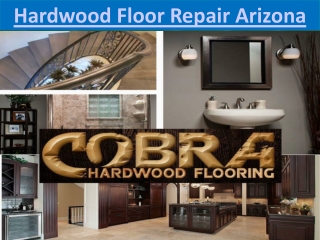 Hardwood Floor Repair Arizona