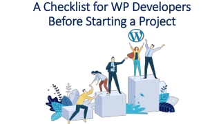 A Checklist for WordPress Developers Before Starting a Project