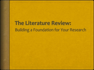 The Literature Review: