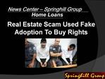 News Center - Springhill Group Home Loans - Springhill group
