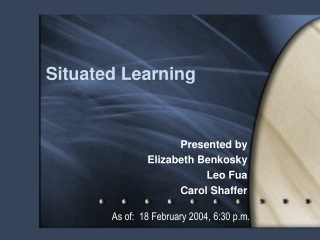 Situated Learning