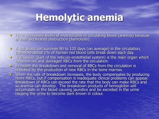 Hemolytic anemia
