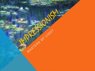 PPT - ImpREssionism PowerPoint Presentation, Free Download - ID:9174327