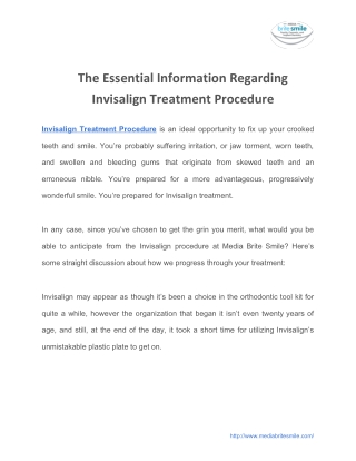 The Essential Information Regarding Invisalign Treatment Procedure