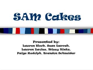 SAM Cakes