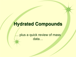 Hydrated Compounds