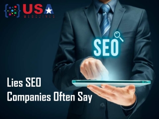 Lies SEO Companies Often Say