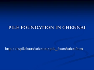 Pile Foundation in Chennai