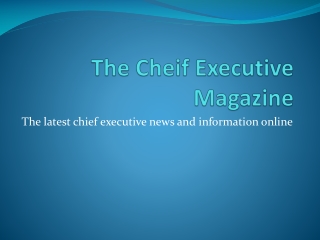 The Cheif Executive Magazine