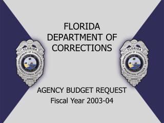 FLORIDA DEPARTMENT OF CORRECTIONS