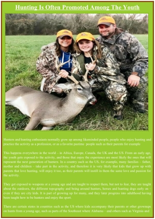 Hunting Is Often Promoted Among The Youth