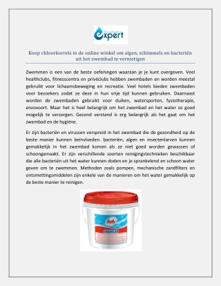 Koop chloorkorrels in de online winkel om algen, schimmels en bacteriën uit het zwembad te vernietigen