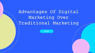 Advantages Of Digital Marketing Over Traditional Marketing