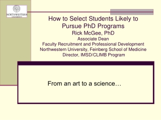 From an art to a science…