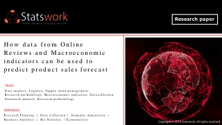 How data from Online Reviews and Macroeconomic indicators can be used to predict product sales forecast