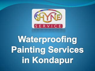 waterproofing painting services in kondapur