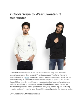 7 Cools Ways to Wear Sweatshirt this Winter