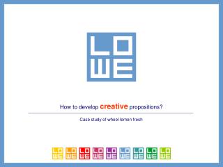 How to develop creative propositions?