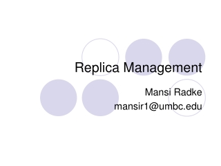 Replica Management