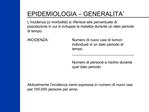 EPIDEMIOLOGIA GENERALITA