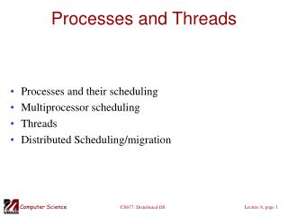 Processes and Threads