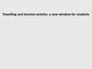 Travel and tourism activities for students