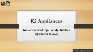 Induction Cooktop-Trendy  Kitchen Appliance in 2020