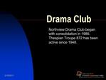 Drama Club 2003-2004