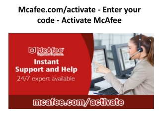 Mcafee.com/activate - Enter your code - Activate McAfee