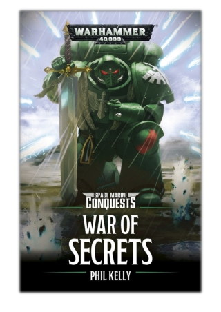 [PDF] Free Download War Of Secrets By Phil Kelly